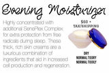 Evening Moisturizer - Normal to Dry